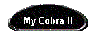 My Cobra II
