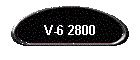 V-6 2800
